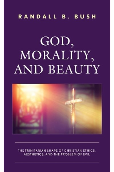 God, Morality, and Beauty