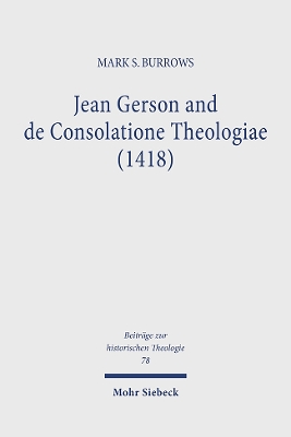 Jean Gerson and de Consolatione Theologiae (1418)