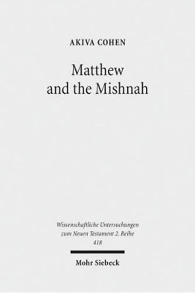 Matthew and the Mishnah