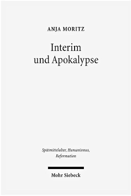 Interim und Apokalypse