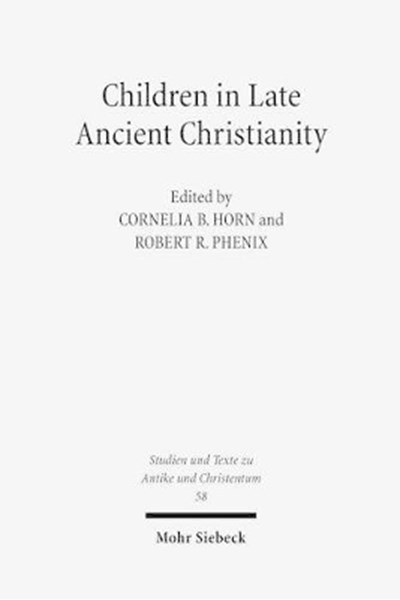 Children in Late Ancient Christianity