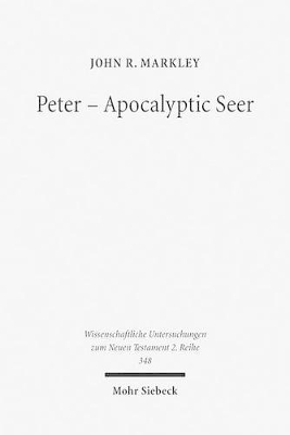 Peter - Apocalyptic Seer