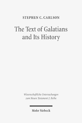 Text of Galatians and Its History