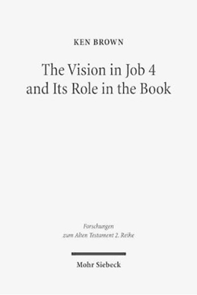 Vision in Job 4 and Its Role in the Book