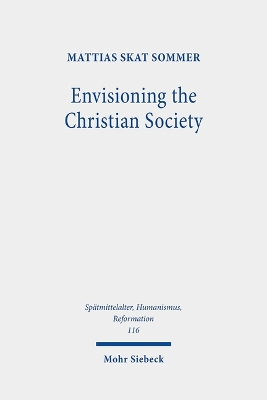 Envisioning the Christian Society