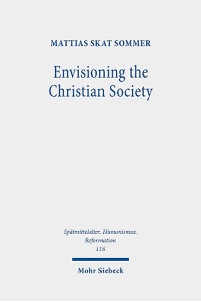 Envisioning the Christian Society