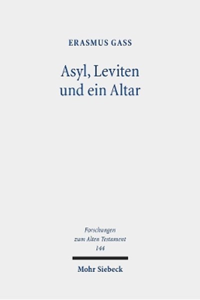 Asyl, Leviten und ein Altar