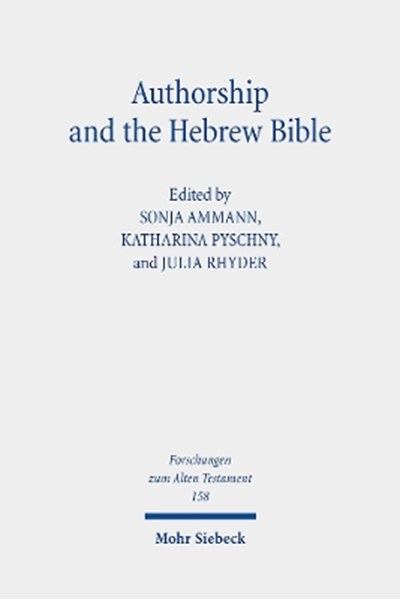 Authorship and the Hebrew Bible