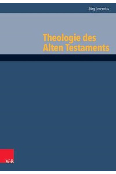 Theologie des Alten Testaments