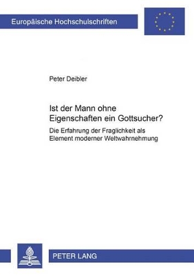 Ist «Der Mann Ohne Eigenschaften» Ein Gottsucher?