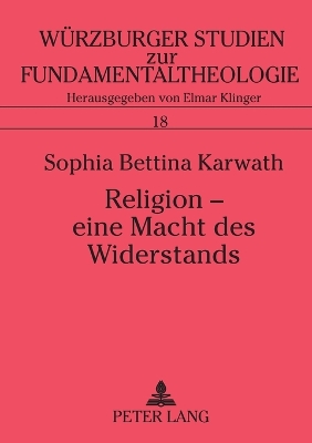 Religion - eine Macht des Widerstands; Der Kontemplationsbegriff Thomas Mertons in einer Welt der Gewalt