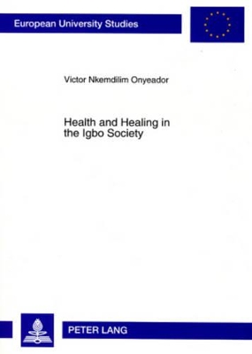 Health and Healing in the Igbo Society