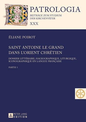 Saint Antoine Le Grand Dans l'Orient Chrétien