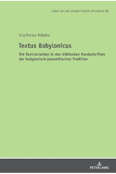 Textus Babylonicus; Die Textvarianten in den biblischen Handschriften der babylonisch-jemenitischen Tradition