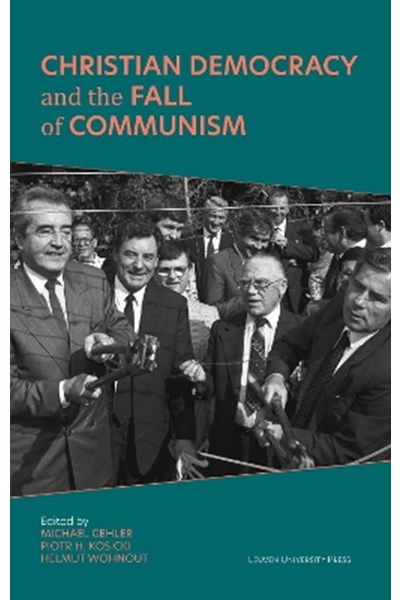 Christian Democracy and the Fall of Communism