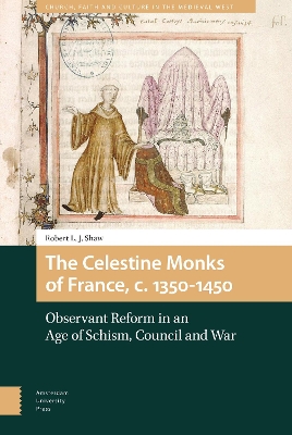 Celestine Monks of France, c.1350-1450